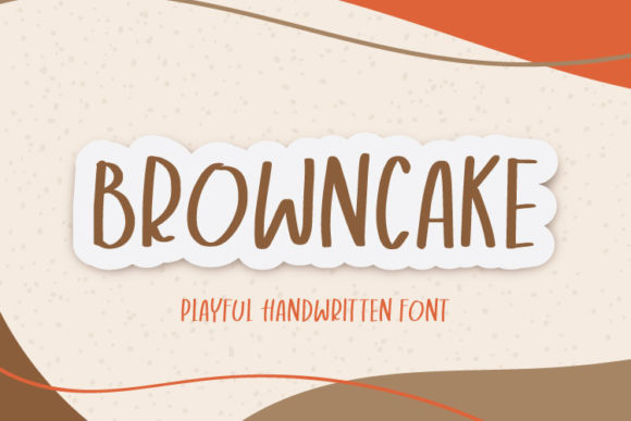 Browncake: A Font That Feels Like a Warm, Creative Conversation