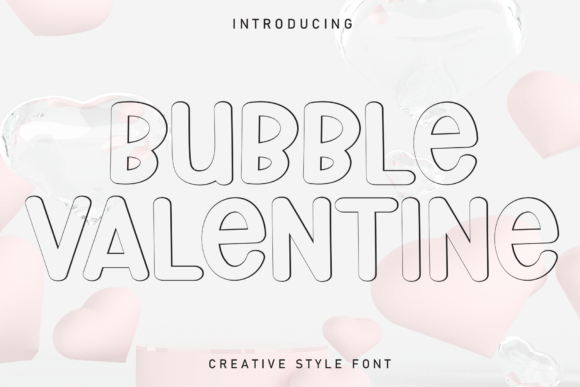 Bubble Valentine: The Handwritten Font That Feels Like a Hug
