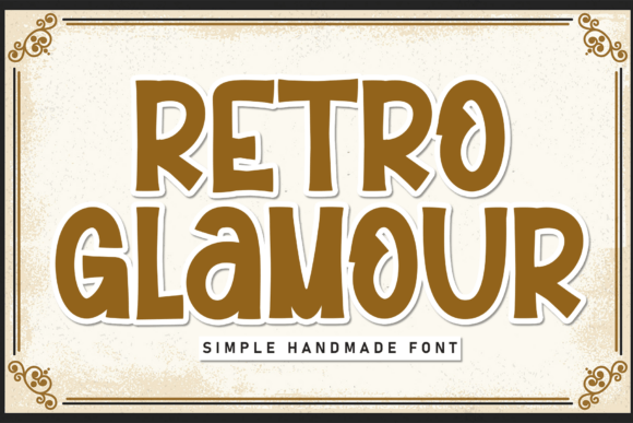 Retro Glamour: The Font That Whispers Elegance and Shouts Personality