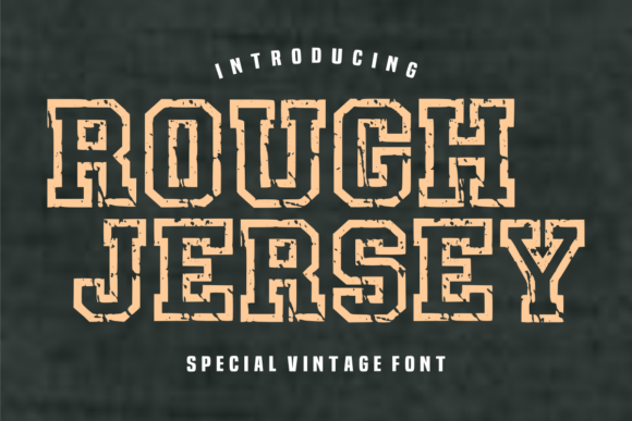 Rough Jersey: A Typeface That Scores Big on Authenticity