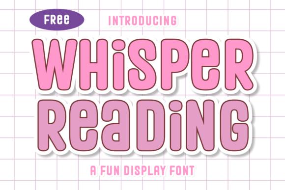 Whisper Reading: A Font That Feels Like a Friendly Conversation